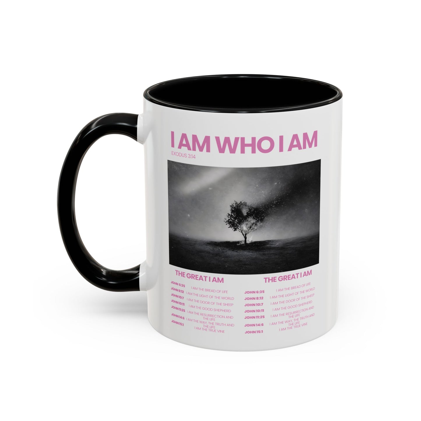 I AM WHO I AM Accent Coffee Mug — Inspirational Bible Verse Mug