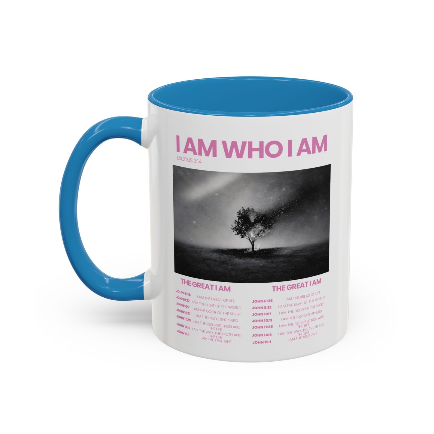 I AM WHO I AM Accent Coffee Mug — Inspirational Bible Verse Mug