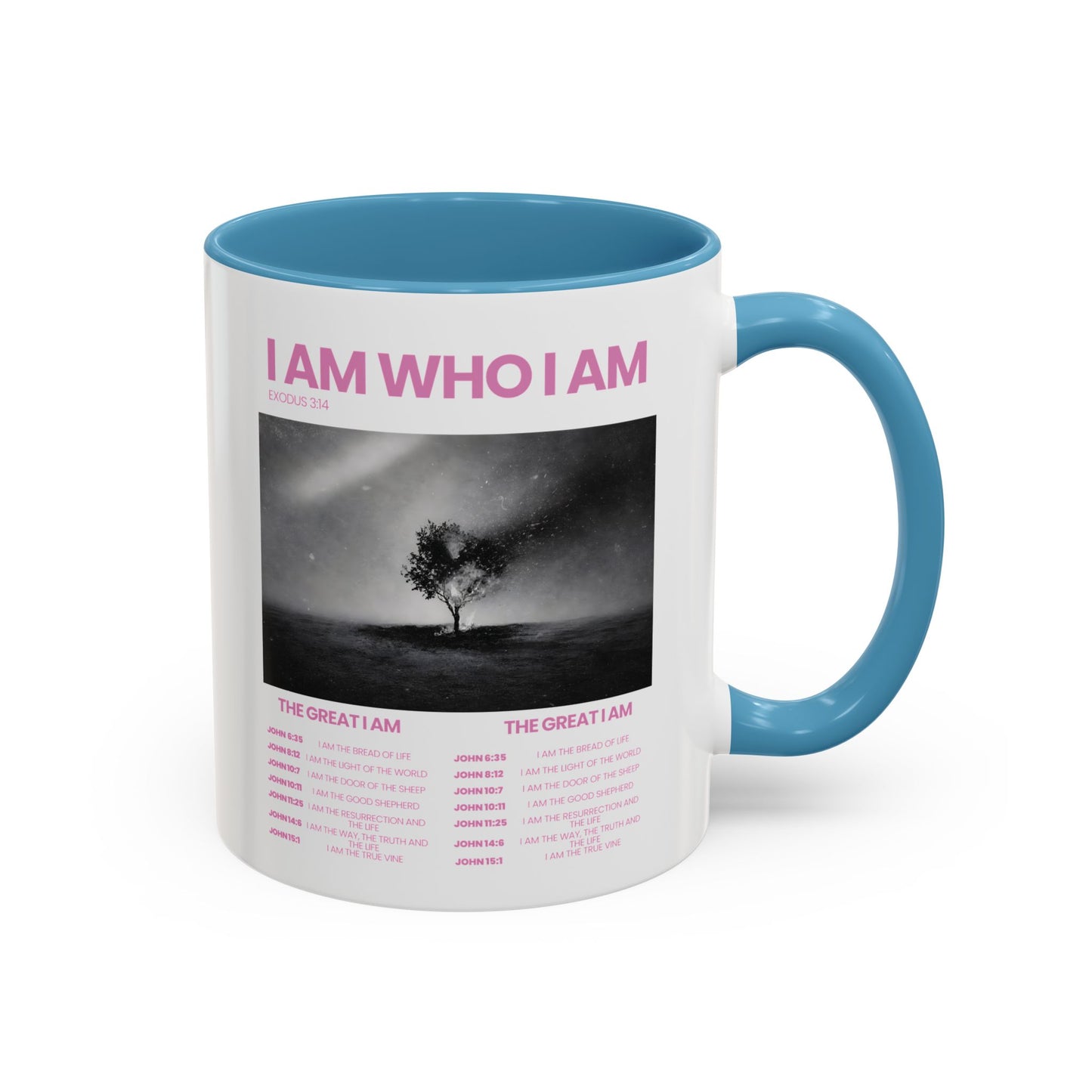 I AM WHO I AM Accent Coffee Mug — Inspirational Bible Verse Mug