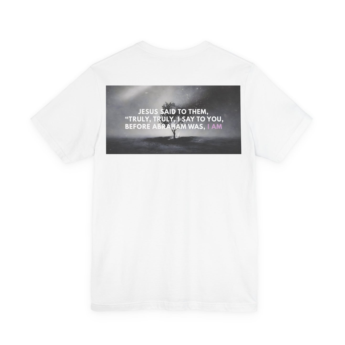 "The Great I AM" Christian Unisex Jersey T-Shirt | Seven I AM Statements of Jesus | Exodus 3:14 | John 8:58 | Burning Bush Faith Apparel